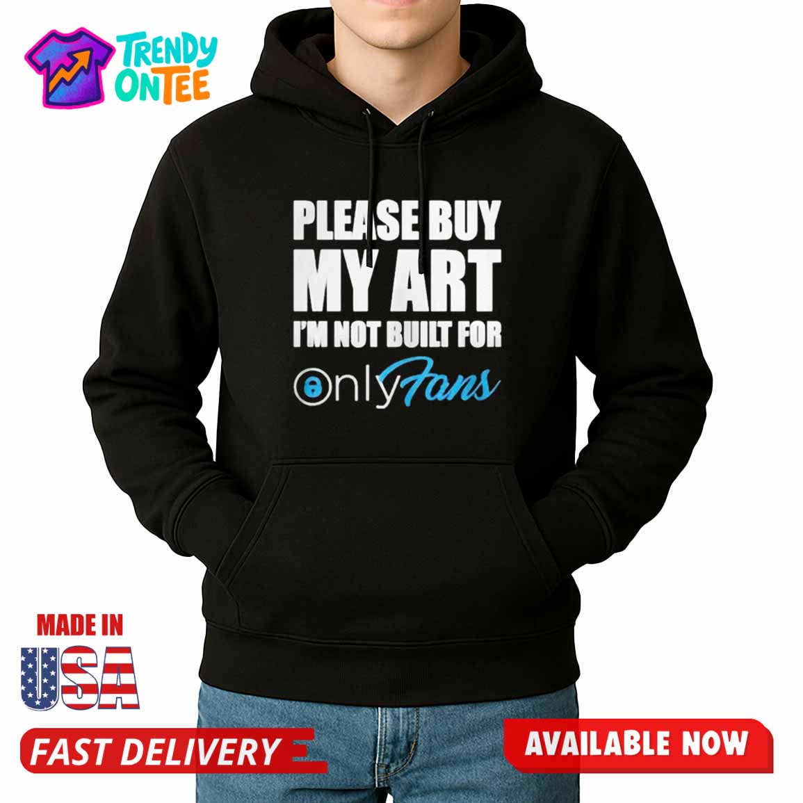 knic Please Buy My Art I'm Not Built For OnyFans Shirt knic Please Buy My Art I'm Not Built For OnyFans Shirt