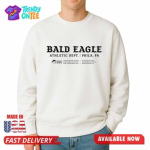 Bald Eagle Athletic Dept Phila Pa Shirt