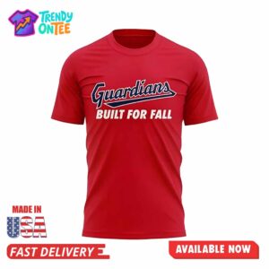 Cleveland Guardians Built For Fall Shirt