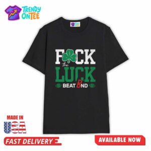 Miami Hurricanes Fuck The Luck Shirt