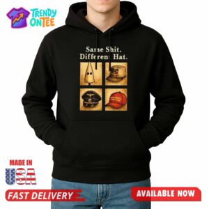 Same Shit Different Hat Shirt
