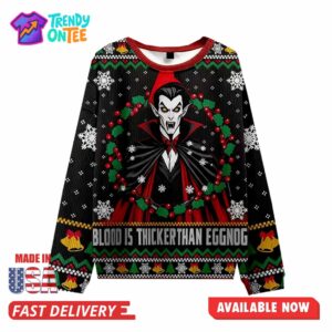 Blood is Thicker Christmas Ugly Sweater