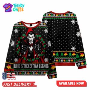 Blood is Thicker Christmas Ugly Sweater