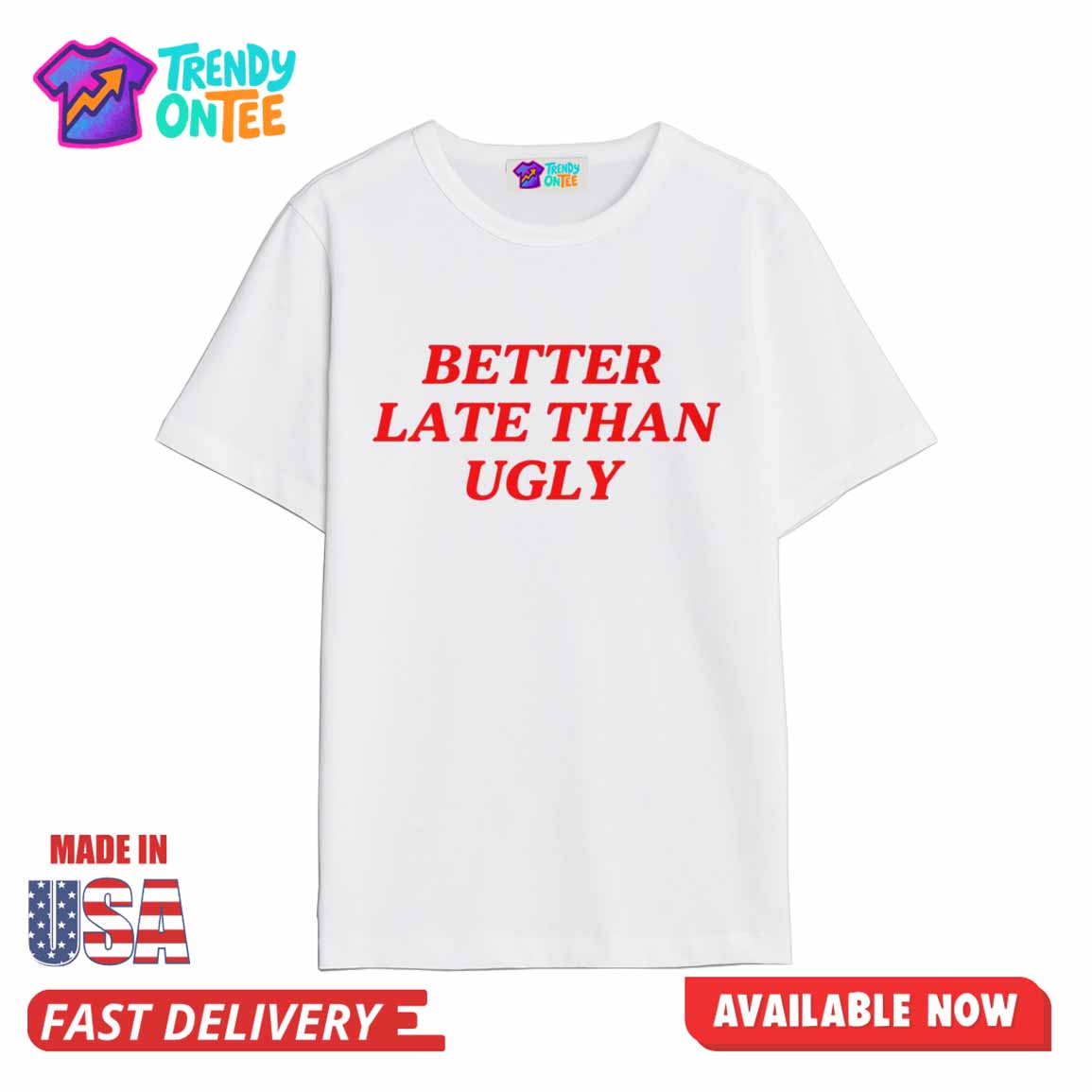 Dijonai Carrington Better Late Than Ugly Shirt Dijonai Carrington Better Late Than Ugly Shirt
