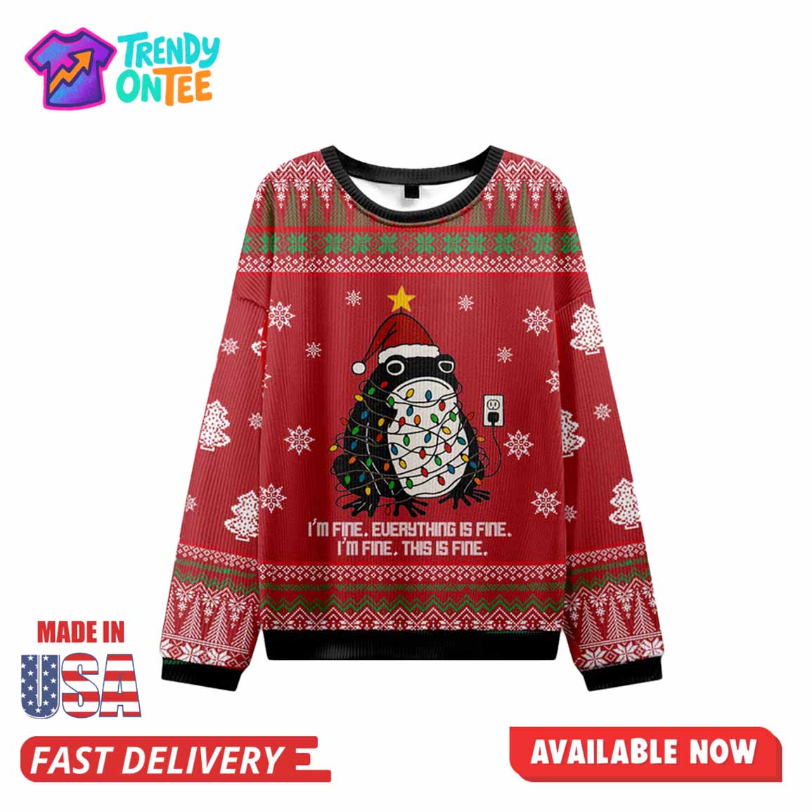 I'm Fine Everything Is Fine Ugly Christmas Sweater I'm Fine Everything Is Fine Ugly Christmas Sweater