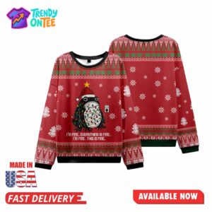 I'm Fine Everything Is Fine Ugly Christmas Sweater