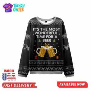 It's the Most Wonderful Time for A Beer​ Ugly Christmas Sweater