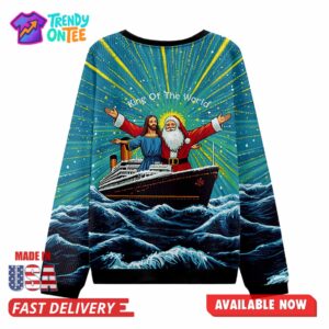 Jesus And Santa King Of The World Ugly Christmas Sweater