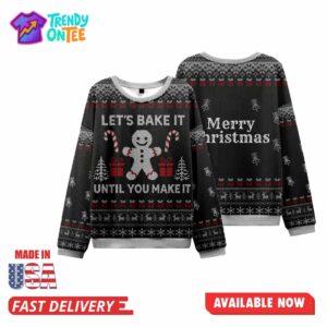 Let's Bake It​ Christmas Ugly Sweater