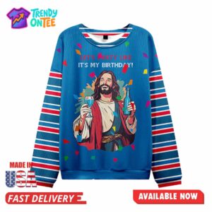 Lets Party Like Its My Birthday Ugly Christmas Sweater