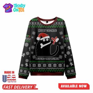 Merry Catmas I Found This Humer​ Ugly Christmas Sweater