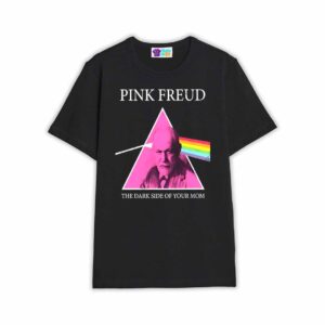 Pink Freud The Dark Side Of Your Mom Shirt
