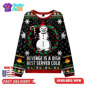 Revenge Is A Dish​ Christmas Ugly Sweater