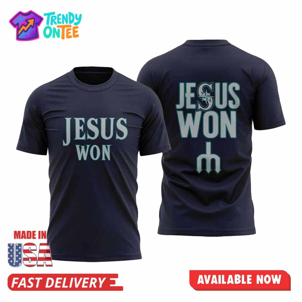 Seattle Mariners Jesus Won Shirt