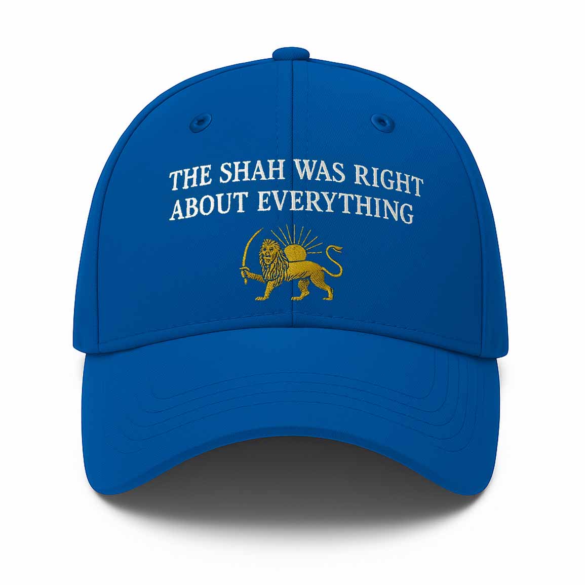 The Shah Was Right About Everything Hat The Shah Was Right About Everything Hat