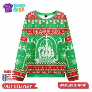The Zero Of Fucks Ugly Christmas Sweater