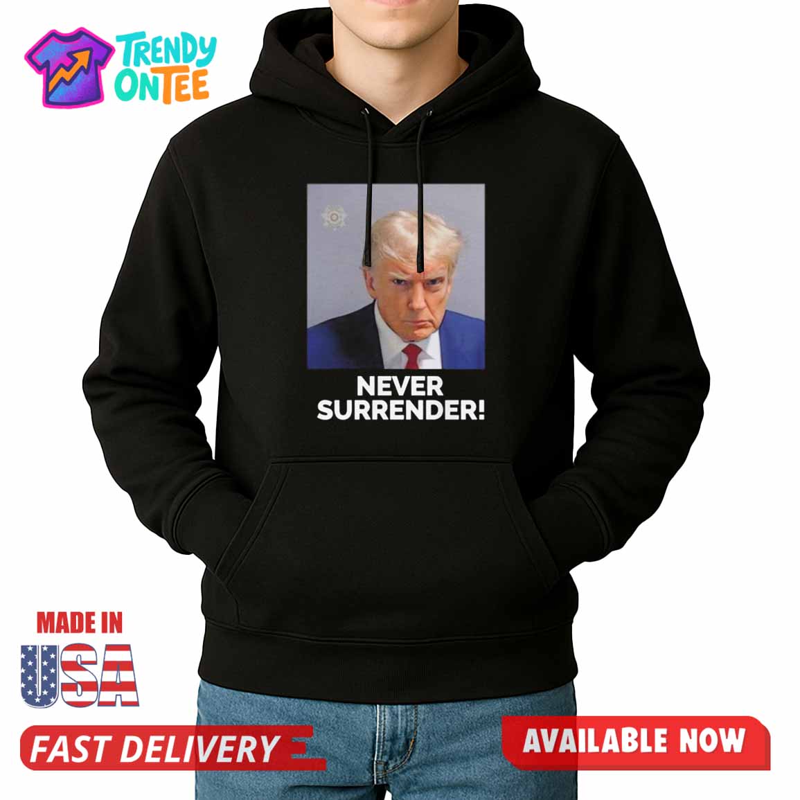 Trump Never Surrender Shirt Trump Never Surrender Shirt
