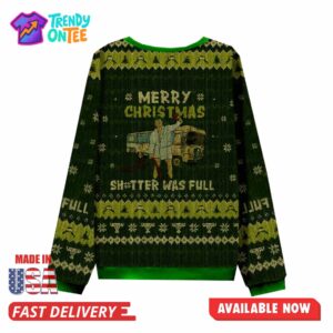 Merry Christmas Shtter Was Full Ugly Sweater