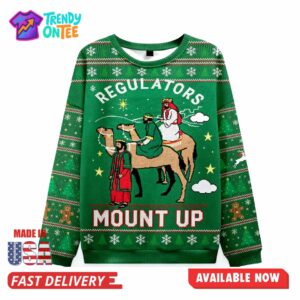 Regulators Mount Up Christmas Ugly Sweater