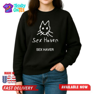 Sex Haver Shirt