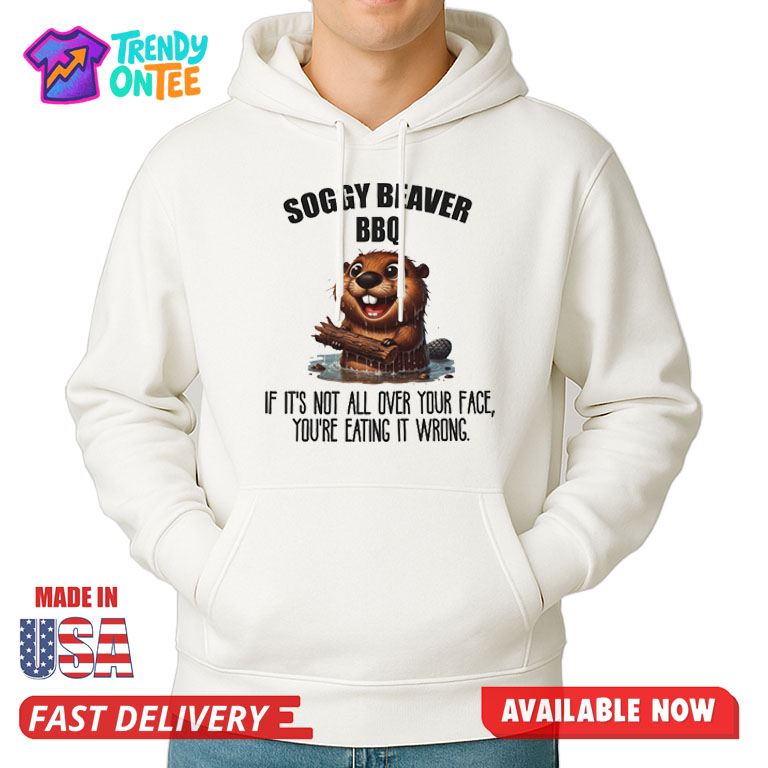 Soggy Beaver BBQ Shirt Soggy Beaver BBQ Shirt