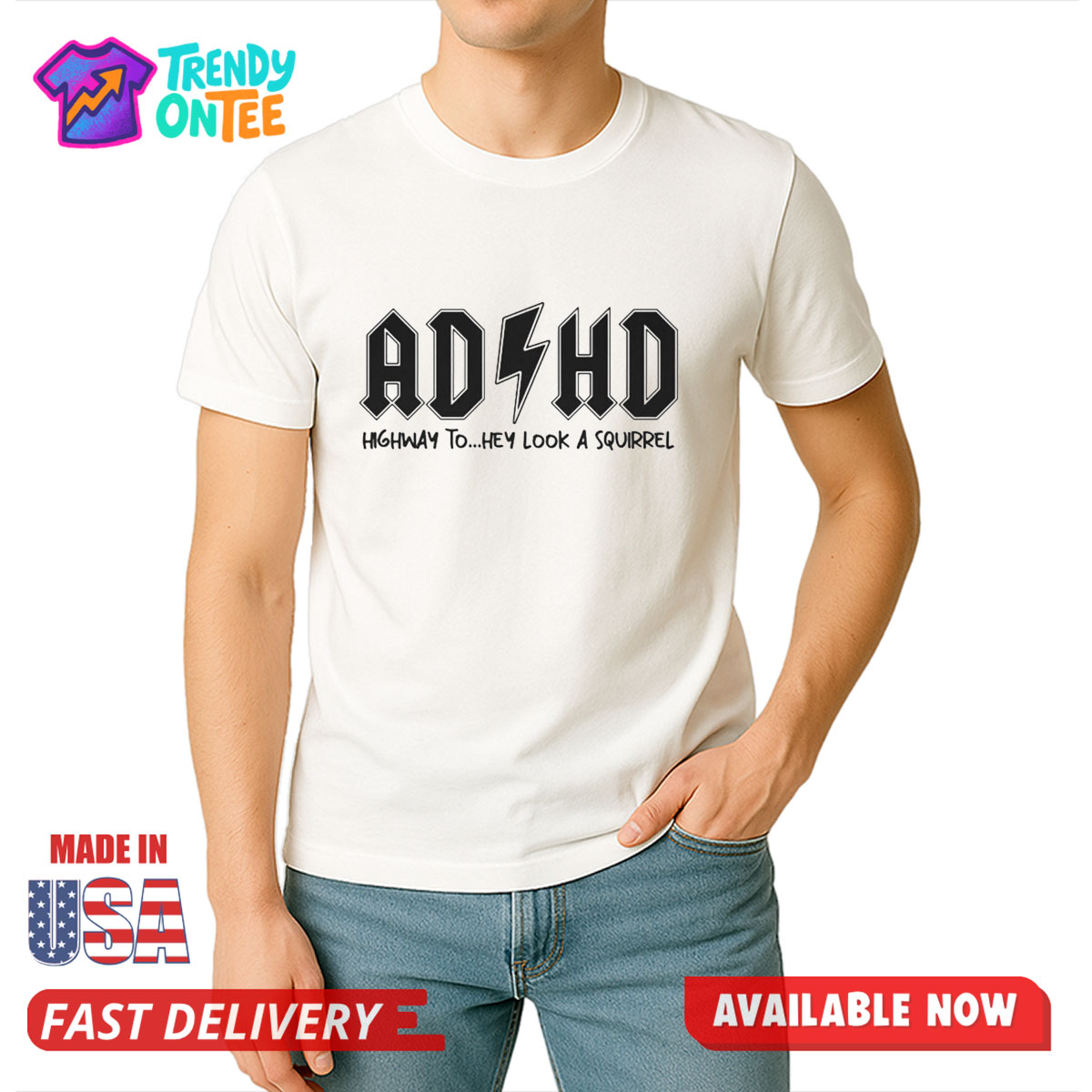 AD HD Highway To Hey Look A Squirrel Shirt AD HD Highway To Hey Look A Squirrel Shirt