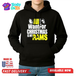 All I Want For Christmas Is My LA Rams Shirt