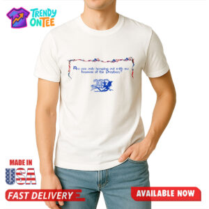 Embrace your destiny with the Are You Only Hanging Out With Me Because Of The Prophecy Shirt. Premium cotton with a witty, medieval-inspired design.