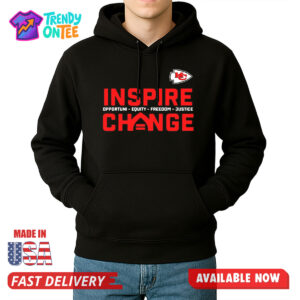 Chiefs Inspire Change Opportunity Equity Freedom Justice Hoodie