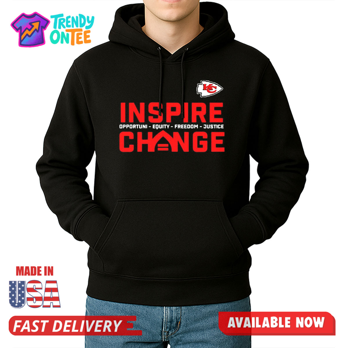 Chiefs Inspire Change Opportunity Equity Freedom Justice Hoodie Chiefs Inspire Change Opportunity Equity Freedom Justice Hoodie