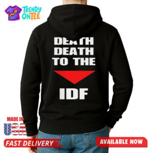 DEATH DEATH TO THE IDF Hoodie