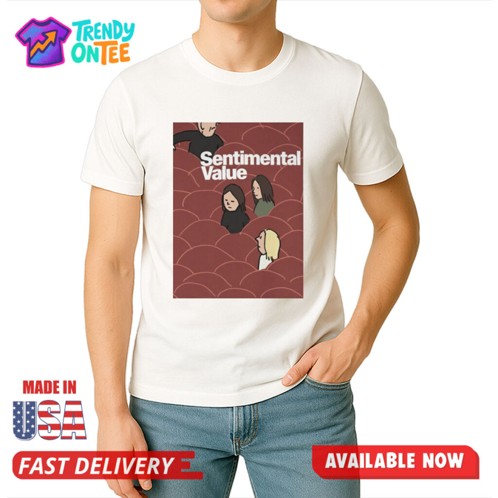 Sentimental Value Shirt