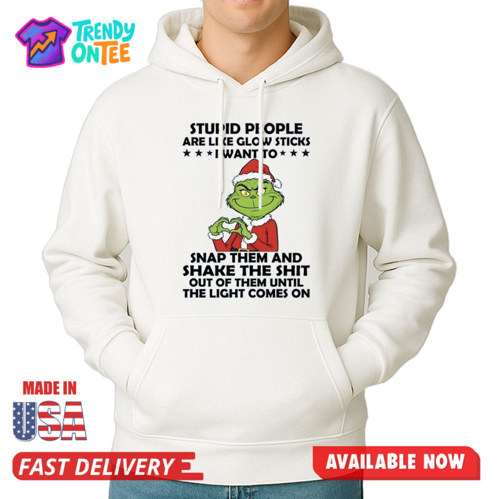 Stupid People Are Like Glow Sticks I Want To Shirt