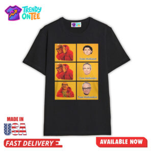 Tom Holland Tom Hollander Tom Hollandest Shirt