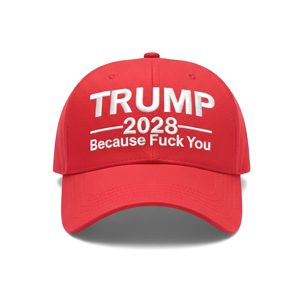 Trump Because Fuck You Hat Trump Because Fuck You Hat