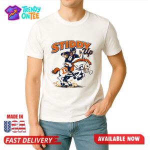 Denver Broncos Jarrett Stidham Stiddy Up Shirt
