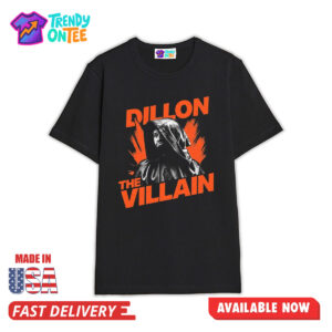 Dillon The Villain Shirt