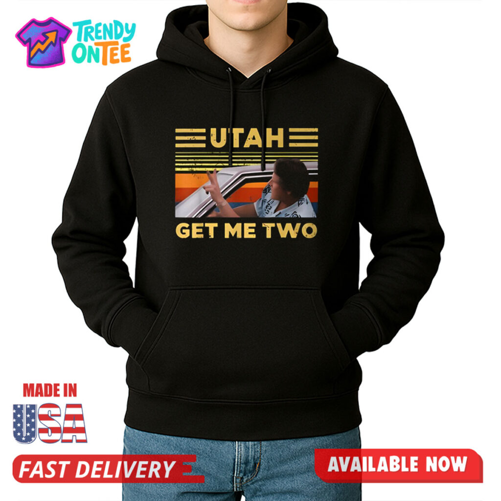 UTAH Get Me Two Shirt