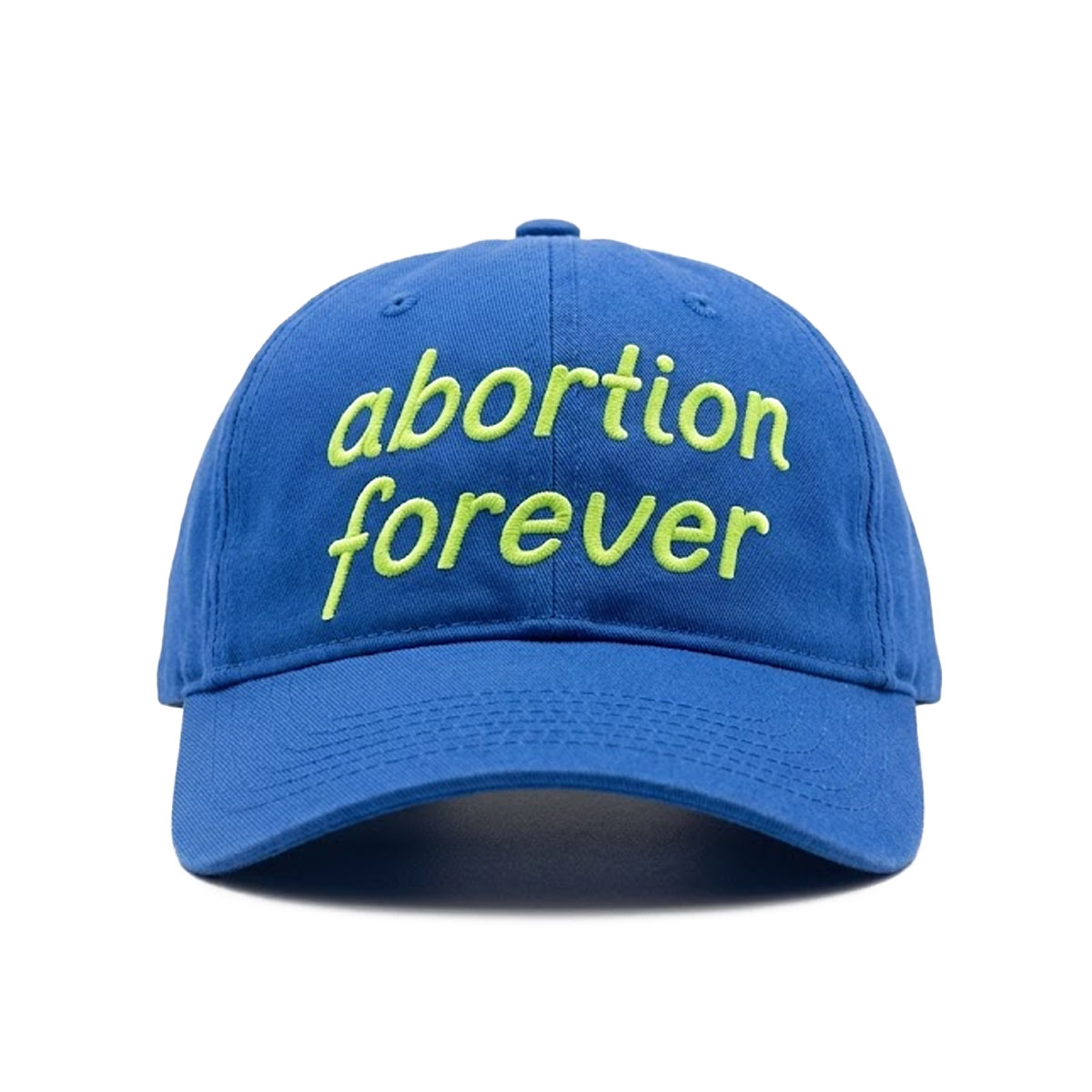 Abortion Forever Cap Abortion Forever Cap