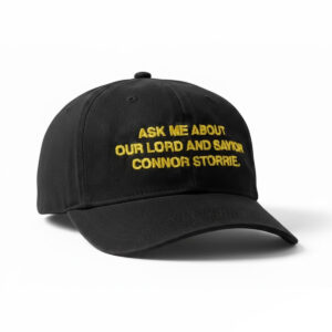 Ask Me About Our Lord And Savior Connor Storrie Hat