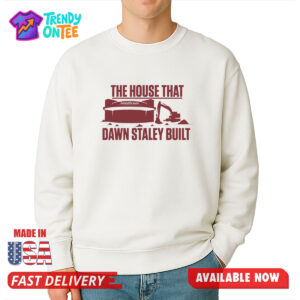 The House That Dawn Staley Built Shirt