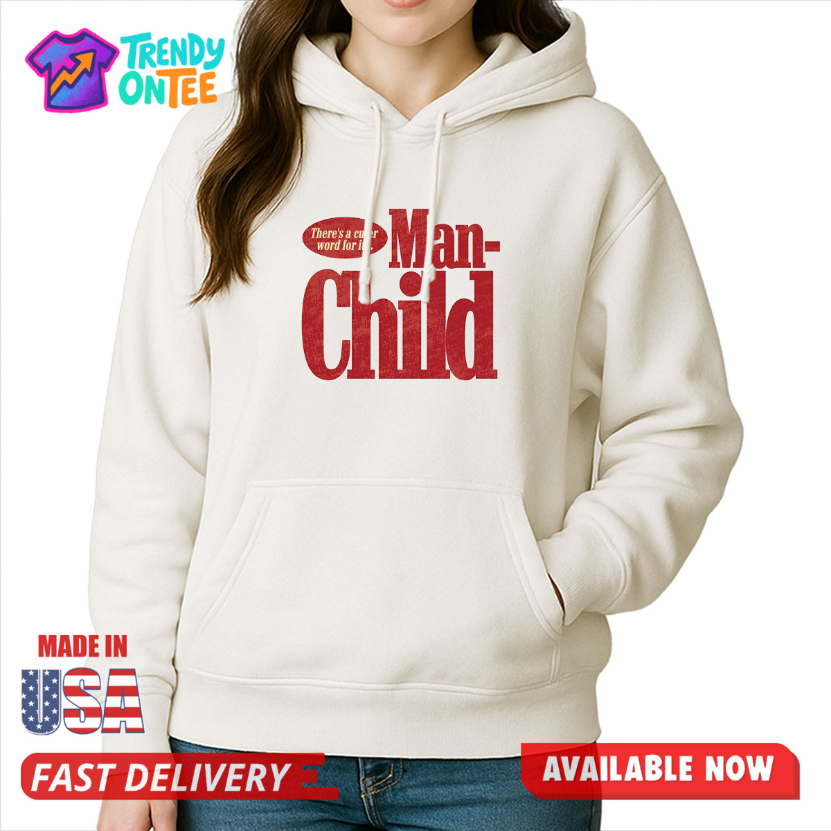 There's A Cuter Word For It Man Child Shirt There's A Cuter Word For It Man Child Shirt