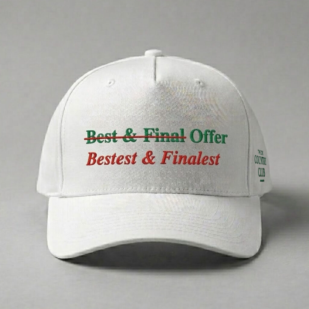 Bestest And Finalest Hat