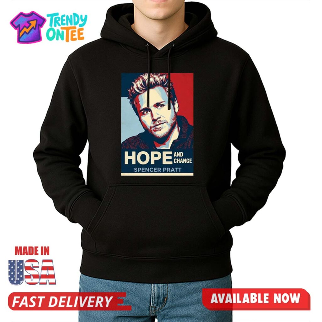 Spencer Pratt Hope And Change Shirt