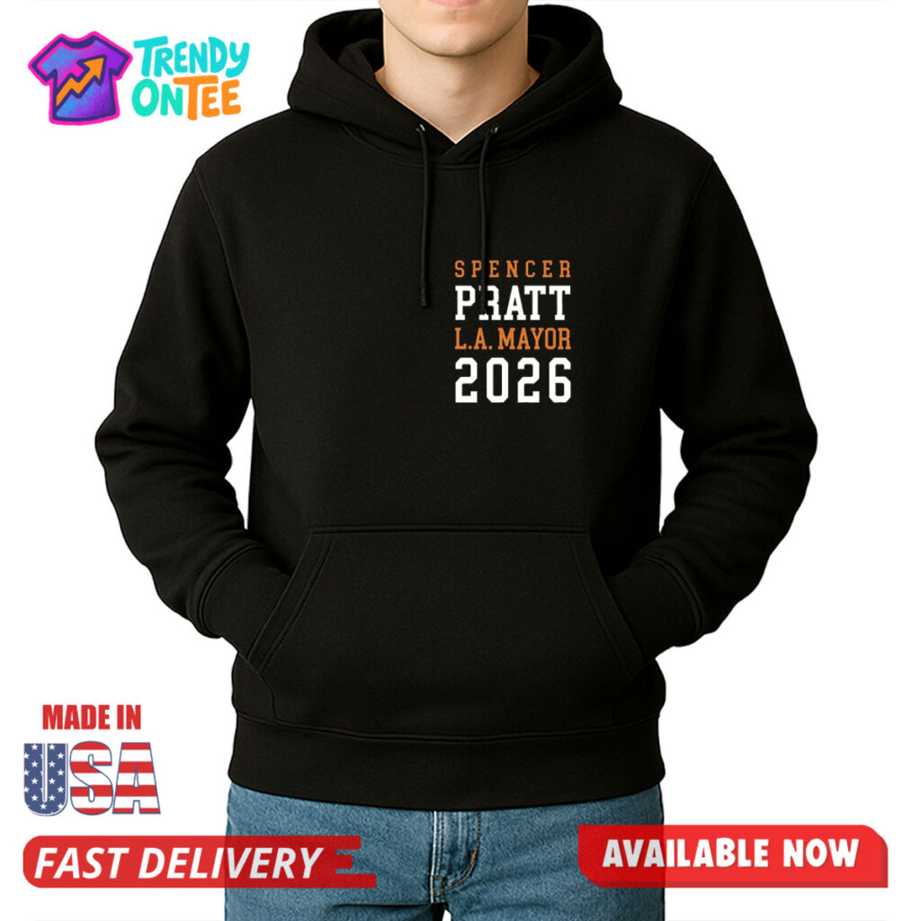 Spencer Pratt LA Mayor Sweatshirt