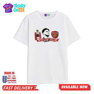 Declan Rice It's Not Done Shirt
