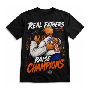 Jalen Brunson Real Fathers Raise Champions Shirt