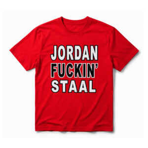 Jordan Fuckin' Staal Bitch I'm a Hurricane Shirt