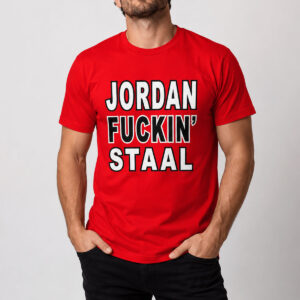 Jordan Fuckin' Staal Bitch I'm a Hurricane Shirt