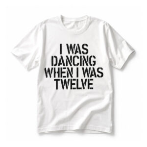 Olivia Rodrigo I Was Dancing When I Was Twelve Shirt